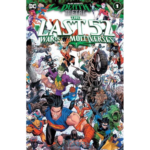 the last 52 war of the multiverse