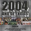 2004 Ano De Exitos: Rock