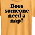 thumbnail image 3 of Instant Message - Does Someone Need A Nap - Women's Short Sleeve Graphic T-Shirt, 3 of 7