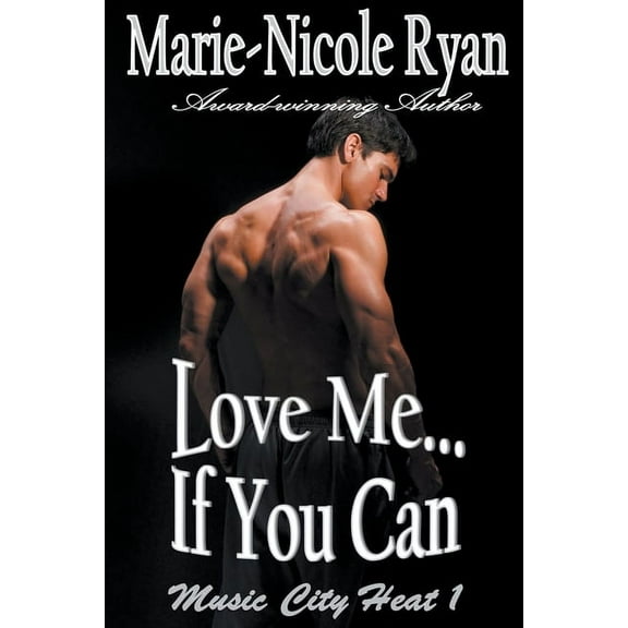 Music City Heat Love Me if You Can, Book 1, (Paperback)