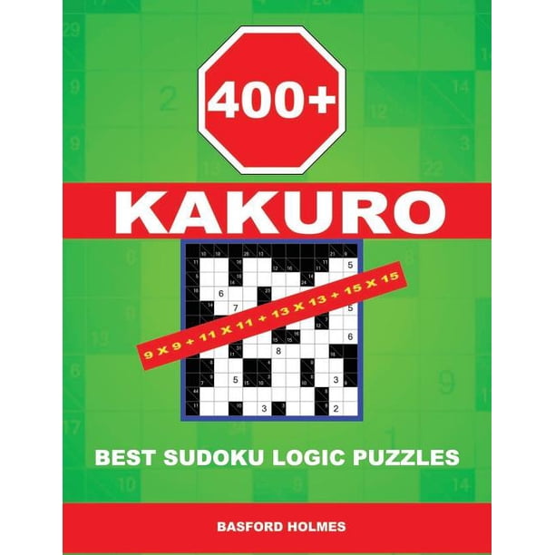 400 Kakuro 9x9 11x11 13x13 15x15 Best Sudoku Logic Puzzles 