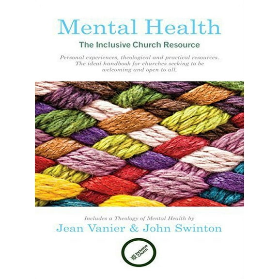 Mental Health: The Inclusive Church Resource