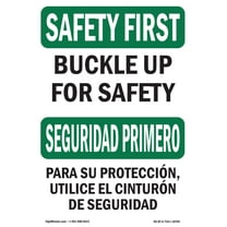 OSHA SAFETY FIRST Sign - Buckle Up For Safety Bilingual | Plastic Sign | Protect Your Business, Construction Site, Warehouse & Shop Area | Made in the USA