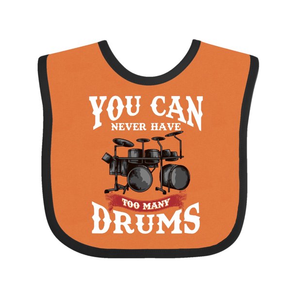 Drummer Funny Too Many Drums Music Joke Baby Bib