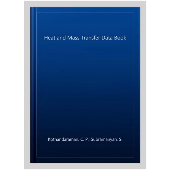 Pre-Owned Heat and Mass Transfer Data Book