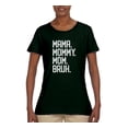 thumbnail image 2 of Wild Bobby, Mama. Mommy. Mom. Bruh. Mother's Day Womens Graphic Tee, Forest Green, 3X-Large, 2 of 6