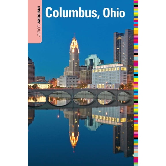 Insiders' Guide Insiders' Guide(R) to Columbus, Ohio, (Paperback)