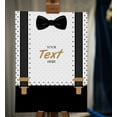 thumbnail image 2 of Darling Souvenir MADE WITH LOVE PersonalizedWelcomeBannerBlack Suspenders - It's A Girl,Custom Text Poster Party CollectionWelcomeSignGreat For Wedding, Birthday, Engagement Party- 18x12, 2 of 5