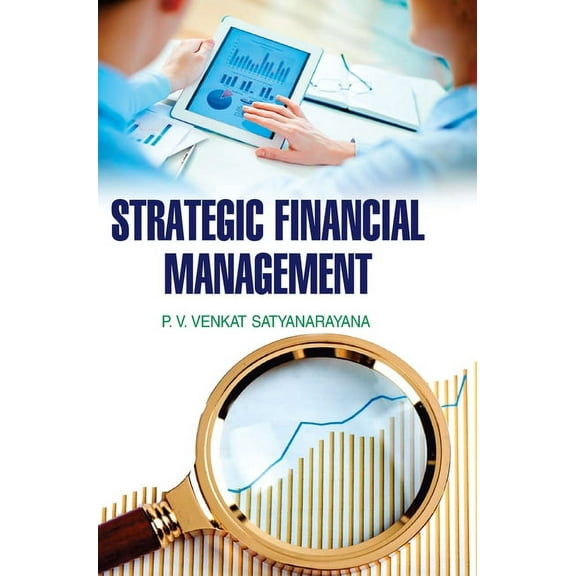 Strategic Financial Management, (Hardcover)