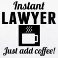thumbnail image 3 of CafePress - Instant Lawyer Just Add Coffee T Shirt - 100% Cotton Ringed T-Shirt, 3 of 4