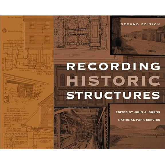 Recording Historic Structures, (Hardcover)