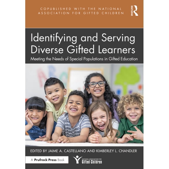 Identifying and Serving Diverse Gifted Learners: Meeting the Needs of Special Populations in Gifted Education, (Paperback)