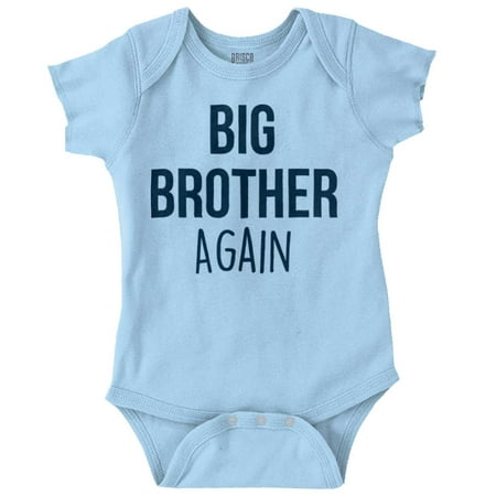 

Brother Newborn Infant Bodysuits For Boys Big Again Older Son Shower Birthday