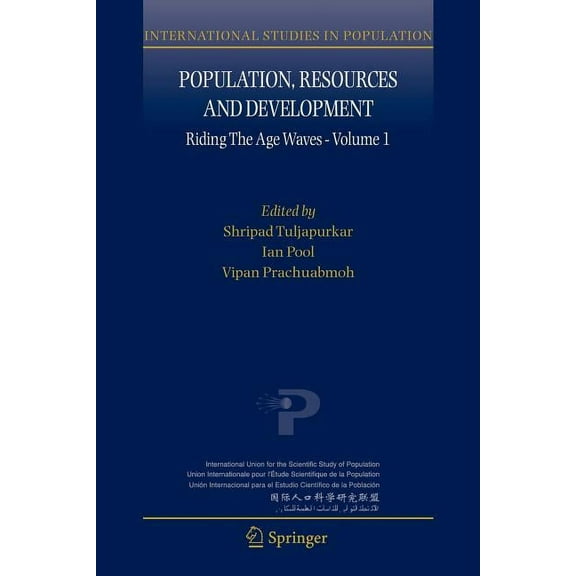 International Studies in Population Population, Resources and Development: Riding the Age Waves - Volume 1, Book 1, (Paperback)