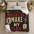 thumbnail image 5 of Musicals Make My Day Broadway Theatre Lover Quote, Cozy Friendship Quote Scene, Warm Flannel Blanket for Living Room and Reading Nook, Art Lovers Friendship Gift, Artistic Home Decor, 5 of 9