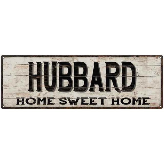 HUBBARD Rustic Home Sweet Home Sign Gift 6x18 Metal Decor 106180084435