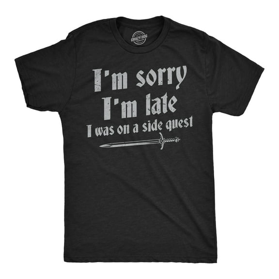Mens Funny T Shirts Im Sorry I Was Late I Was On A Side Quest Novelty Tee Graphic Tees