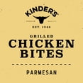 thumbnail image 5 of Kinder's Restaurant-Style Grilled Parmesan Boneless Chicken Bites, 17.5 oz (Frozen), 5 of 11