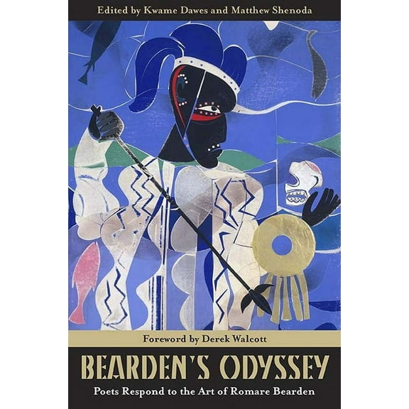 Bearden's Odyssey: Poets Respond to the Art of Romare Bearden, (Paperback)
