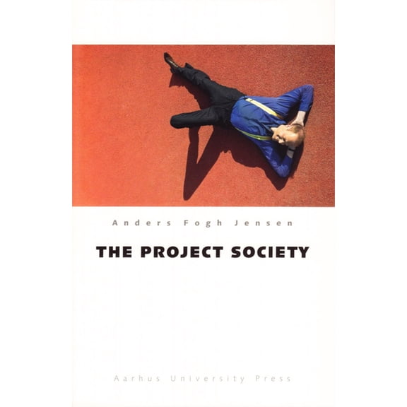 The Project Society, (Paperback)