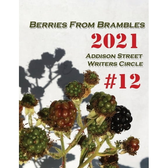Berries from Brambles: Collection #12, (Paperback)