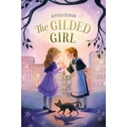 Pre-Owned The Gilded Girl (Paperback) 9781250820532