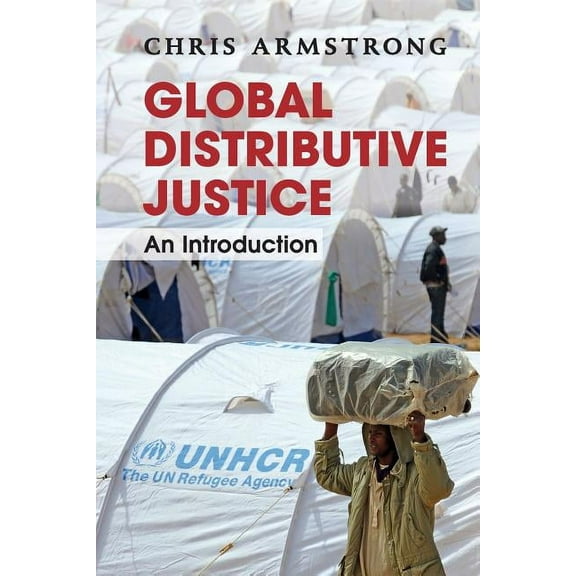 Global Distributive Justice, (Paperback)