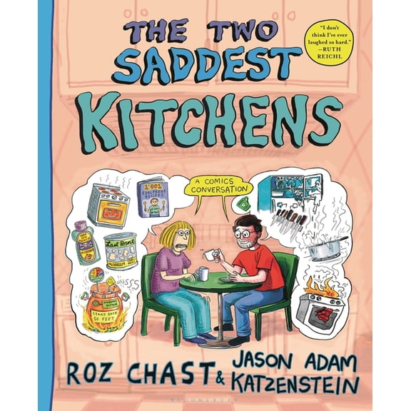 The Two Saddest Kitchens: A Comics Conversation, (Hardcover)