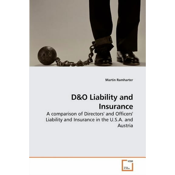 D&O Liability and Insurance (Paperback)