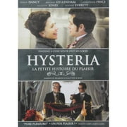 Hysteria / La petite histoire du plaisir (Bilingual)