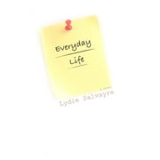 Everyday Life [Paperback - Used]