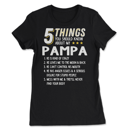 Funny 5 Things Grandpa Pampa Shirt Crazy Gift Idea