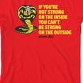 thumbnail image 2 of Cobra Kai If You're Not Strong On The Inside Boy's Red T-shirt-Large, 2 of 4