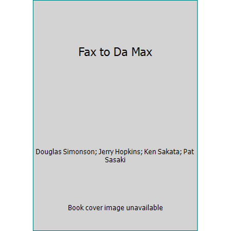 Fax to Da Max [Paperback - Used]