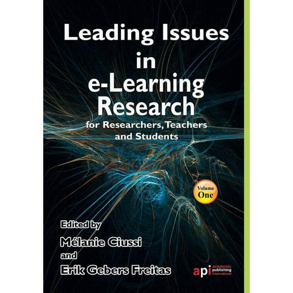 Leading Issues in E-Learning Research for Researchers, Teachers and Students (Paperback)