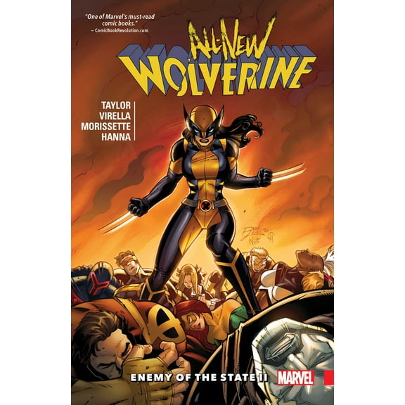 ALL-NEW WOLVERINE: ALL-NEW WOLVERINE VOL. 3: ENEMY OF THE STATE II (Series #3) (Paperback)