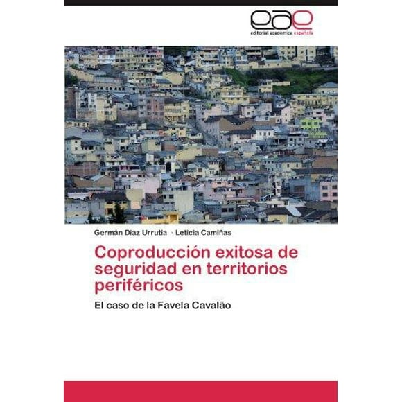 Coproducci N Exitosa de Seguridad En Territorios Perif Ricos