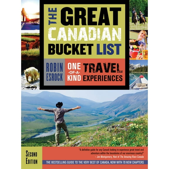 The Great Canadian Bucket List: One-of-a-Kind Travel Experiences