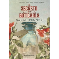 El Secreto de la Boticaria (the Lost Apothecary - Spanish Edition), (Paperback)