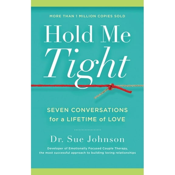 Pre-Owned Hold Me Tight: Seven Conversations for a Lifetime of Love Paperback