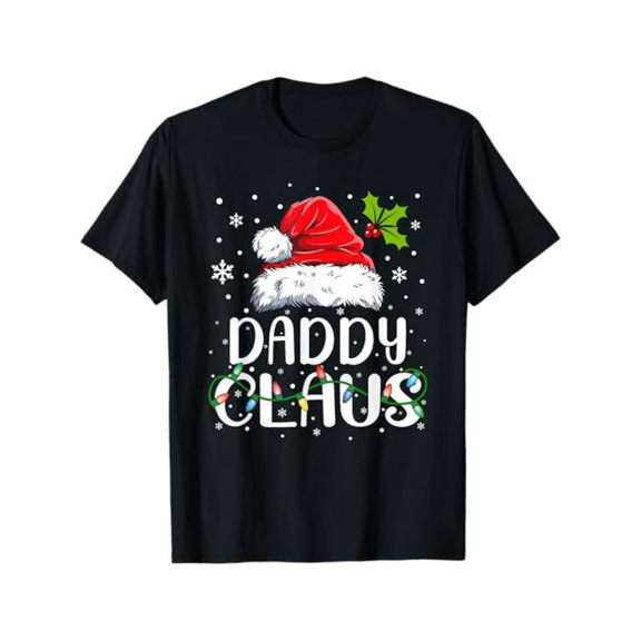 Daddy Claus Christmas TShirt for Men with Santa Hat Holly and Snowflakes Design Black Unisex Tee