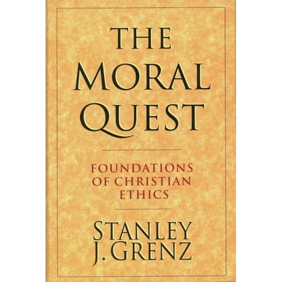 The Moral Quest, (Paperback)