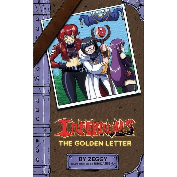 Infernulls Infernulls The Golden Letter, Book 1, (Paperback)