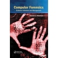 thumbnail image 1 of Pre-Owned Computer Forensics: Evidence Collection and Management, (Paperback), 1 of 1