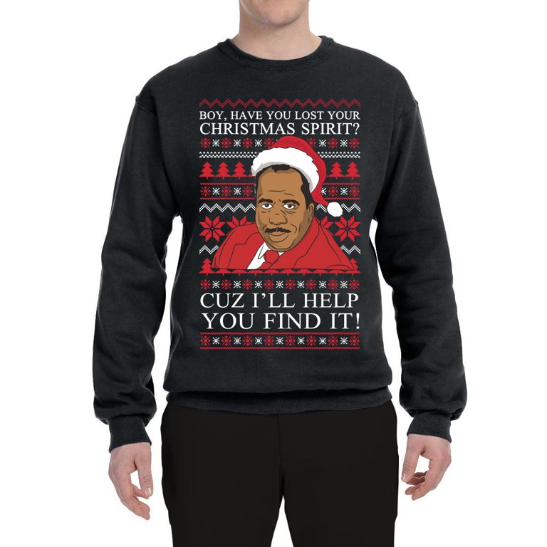 Stanley Hudson have you lost your holiday spirit sweatshirt