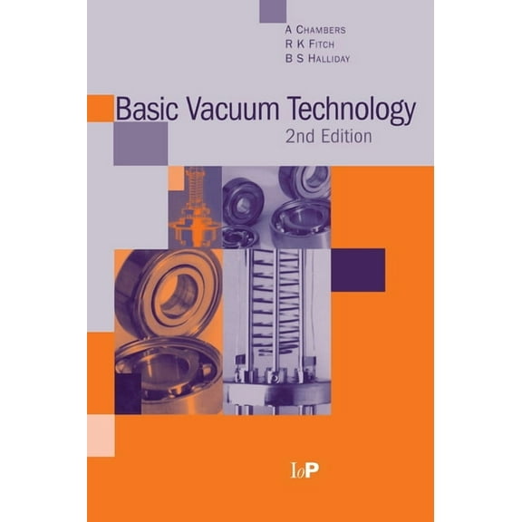 Basic Vacuum Technology, 2nd edition, (Hardcover)