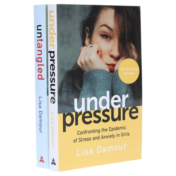 Under Pressure & Untangled by Lisa Damour 2 Books Set - Non-Fiction - Paperback