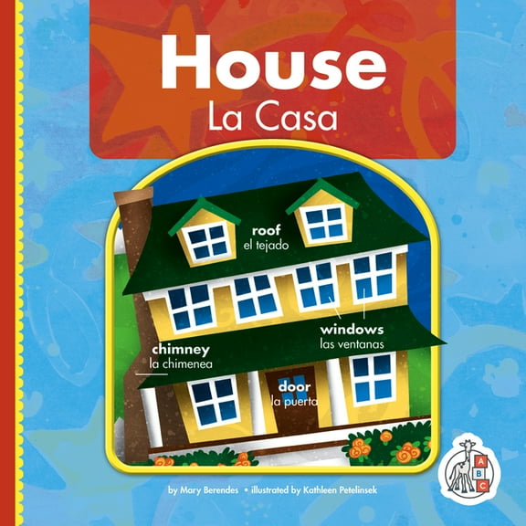 Wordbooks/Libros de Palabras House/La Casa, (Hardcover)