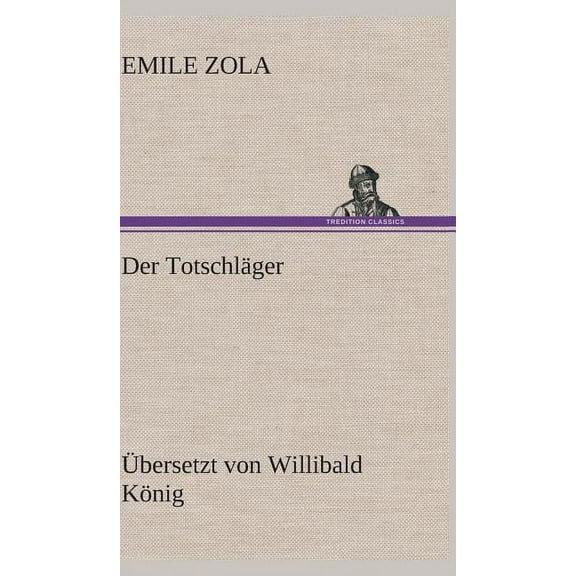 Der Totschlager (Hardcover)
