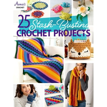 25-Stash Busting Crochet Projects (Paperback)
